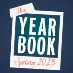 The Yearbook Spring 2025